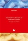 Davi Finkelstein, David Finkelstein - Towards New Therapies for Parkinson's Disease