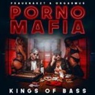 Frauenarzt &amp; Orgasmus - Porno Mafia Kings of Bass, 1 Audio-CD (Hörbuch)