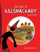 Celia Moncrieff, Faye Jackson - The Town of Killsnackary