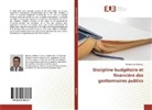 Mohammed Berraou - Discipline budgétaire et financière des gestionnaires publics