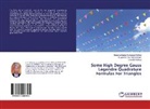 Sugantha Kannadasan, Sugantha Devi Kannadasan, Bharath Rathod, Hanamantapp Tukkappa Rathod, Hanamantappa Tukkappa Rathod - Some High Degree Gauss Legendre Quadrature Formulas For Triangles