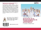 Yessenia Nelida Baltodano Cardenas - Evaluación de la farmacovigilancia de medicamentos psicotrópicos