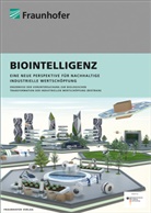 Bauernhan, Thomas Bauernhansl, Marc Beckett, Christia Brecher, Christian Brecher, Axel Demmer... - Biointelligenz