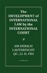 Lauterpacht Hersch Lauterpacht, Hersch Lauterpacht - The Development of International Law by the International Court