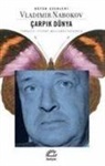 Vladimir Nabokov - Carpik Dünya