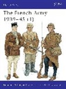 Mike Chappell, Ian Sumner, Sumner Ian, Francois Vauvillier, Vauvillier Francois, Mike Chappell... - The French Army 1939-45 (1)
