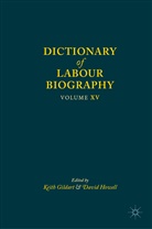 Keit Gildart, Keith Gildart, Howell, Howell, David Howell - Dictionary of Labour Biography