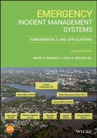 Louis N Molino, Louis N. Molino, Molino Louis N., Mark Warnick, Mark S Warnick, Mark S. Warnick... - Emergency Incident Management Systems