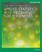 Douglas C. Montgomery, Douglas C. (Georgia Institute of Technology) Montgomery, Douglas C. Runger Montgomery, Montgomery Douglas C., George C. Runger, George C. (Rensselaer Polytechnic Institute) Runger... - Applied Statistics and Probability for Engineers