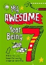 Collins, Collins Kids, Harpercollins Uk, Kia Marie Hunt - My Awesome Year being 7