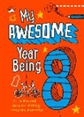 Collins, Collins Kids, Harpercollins Uk, Kia Marie Hunt, Collins Kids - My Awesome Year being 8