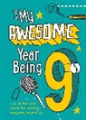 Collins, Collins Kids, Harpercollins Uk, Kia Marie Hunt - My Awesome Year being 9