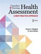 D. Lynn Skillen, Tracey C Stephen, Tracey C. Stephen - Canadian Nursing Health Assessment 2e