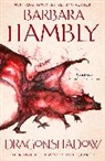 Barbara Hambly, Hambly Barbara - Dragonshadow