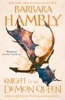 Barbara Hambly, Hambly Barbara - Knight of the Demon Queen