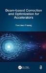 Huang, Xiaobiao Huang - Beam-Based Correction and Optimization for Accelerators
