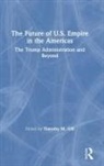 Timothy M. Gill, Timothy M. (University of North Carolina Wil Gill, Timothy M Gill, Timothy M. Gill - Future of U.s. Empire in the Americas