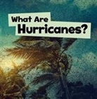 Mari Schuh, SCHUH MARI - What Are Hurricanes?