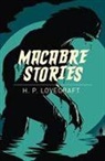 H. P. Lovecraft, LOVECRAFT H P - Macabre Stories