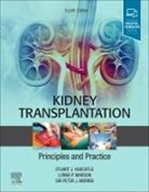 Knechtle, Marson, Morris, Knechtle, Stuart Knechtle, Stuart J Knechtle... - Kidney Transplantation - Principles and Practice