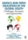 Ke Bonk Zhang, Curt Bonk, Curtis Bonk, Curtis J. Bonk, Thomas Reeves, Thomas C. Reeves... - Moocs and Open Education in the Global South
