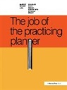 Duncan Erley, Peggy Glassford, Charles Reed, Albert Solnit - Job of the Practicing Planner