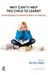 Helen High, Helen High, High Helen - Why Can''t I Help This Child to Learn?