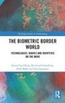 Kristina (University of Copenhagen Grunenberg, Kristina Grünenberg, Perle (University of Copenhagen Mohl, Perle Møhl, Karen Fog Olwig, Karen Fog (Univeristy of Copenhagen Olwig... - Biometric Border World