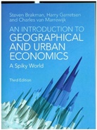 Steven Brakman, Steven (Rijksuniversiteit Groningen Brakman, Brakman Steven, Harry Garretsen, Harry (Rijksuniversiteit Groningen Garretsen, Garretsen Harry... - An Introduction to Geographical and Urban Economics