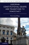 Francesco Biagi, Francesco (Universita DI Bologna) Biagi - European Constitutional Courts and Transitions to Democracy