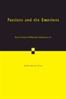 Anthony O'Hear, Anthony (Royal Institute of Philosophy O''''hear, Anthony O'Hear, Anthony (Royal Institute of Philosophy O'Hear, O'Hear Anthony - Passions and the Emotions: Volume 85
