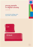 Rosalyn Black, Philipp Collin, Philippa Collin, Amand Third, Amanda Third, Lucas Walsh... - Young People in Digital Society