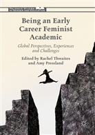 Pressland, Pressland, Amy Pressland, Rache Thwaites, Rachel Thwaites - Being an Early Career Feminist Academic