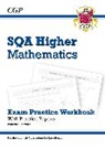 CGP Books, CGP Books, CGP Books, CGP Books - CfE Higher Maths: SQA Exam Practice Workbook - includes Answers