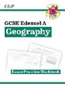 CGP Books, Cgp Books, CGP Books, Cgp Books - GCSE Geography Edexcel A Exam Practice Workbook (answers sold separately)