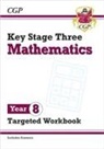 CGP Books, Cgp Books, CGP Books, Cgp Books - KS3 Year 8 Maths Targeted Workbook (with answers)