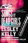 Lesley Kelly - Songs By Dead Girls