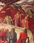 Paul Liss, Sacha Llewellyn - Art, Faith and Modernity