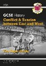 CGP Books, CGP Books, CGP Books, CGP Books - GCSE History AQA Topic Revision Guide - Conflict and Tension Between East and West, 1945-1972