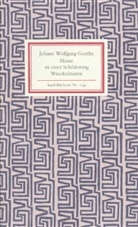 Johann Wolfgang von Goethe - Skizze zu einer Schilderung Winckelmanns