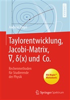 Andreas Engel - Taylorentwicklung, Jacobi-Matrix,  , d(x) und Co.
