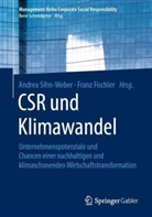 Fischler, Fischler, Franz Fischler, Andre Sihn-Weber, Andrea Sihn-Weber - CSR und Klimawandel