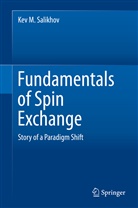 Kev M Salikhov, Kev M. Salikhov - Fundamentals of Spin Exchange