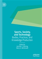 G McDonald, G McDonald, Jennife J Sterling, Jennifer J Sterling, Mary G. McDonald, Jennifer J. Sterling - Sports, Society, and Technology