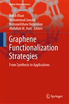 Abdullah Asiri, Abdullah M. Asiri, Mohamma Jawaid, Mohammad Jawaid, Anish Khan, Bernaurdshaw Neppolian... - Graphene Functionalization Strategies