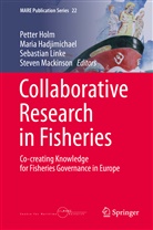 Mari Hadjimichael, Maria Hadjimichael, Peter Holm, Sebastian Linke, Sebastian Linke et al, Steven Mackinson - Collaborative Research in Fisheries