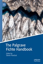 Steve Hoeltzel, Steven Hoeltzel - The Palgrave Fichte Handbook