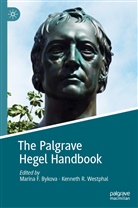 Marina Bykova, Marina F. Bykova, Marin F Bykova, Marina F Bykova, R Westphal, R Westphal... - The Palgrave Hegel Handbook