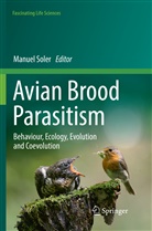 Manue Soler, Manuel Soler - Avian Brood Parasitism