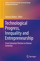 Vaness Ratten, Vanessa Ratten - Technological Progress, Inequality and Entrepreneurship